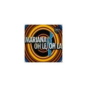  Oh le, oh la [Single CD] Mariana Music