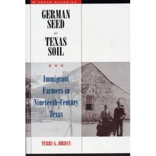  A New Land Beckoned German Immigration to Texas, 1844 