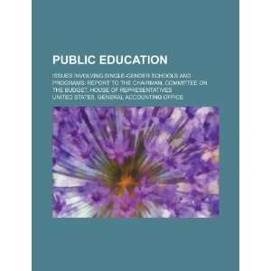  Public education issues involving single gender schools 