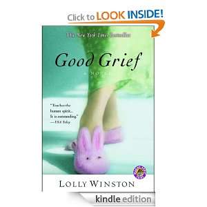 Good Grief A Novel Lolly Winston  Kindle Store