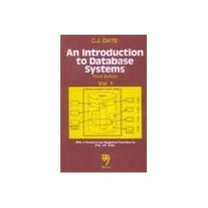  An Introduction to Database Systems   Third Edition   Vol 