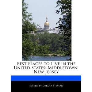  Best Places to Live in the United States Middletown, New 