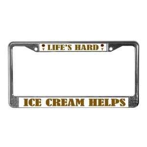  Ice Cream Helps Humor License Plate Frame by CafePress 