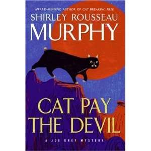  Cat Pay the Devil A Joe Grey Mystery (Joe Grey Mysteries 