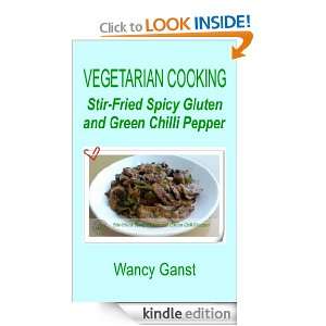 Vegetarian Cooking Stir Fried Spicy Gluten and Green Chilli Pepper 
