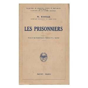  Les prisonniers / traduit du russe par Z. Lvovski et L 