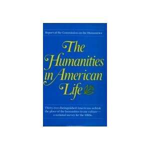  The Humanities In American Life Commission on the 