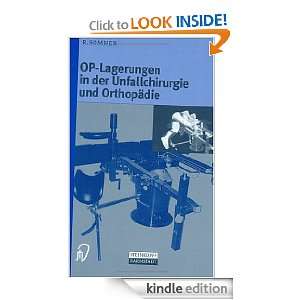 OP Lagerungen in der Unfallchirurgie und Orthopädie (German Edition)