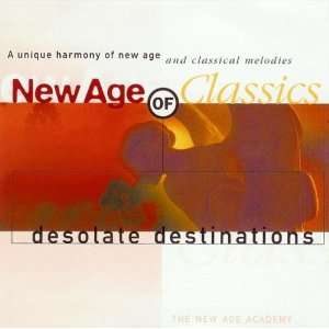  New Age of Classics Desolate Destinatio Various Artists Music