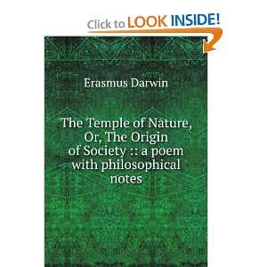 The Temple of Nature, Or, The Origin of Society  a poem 