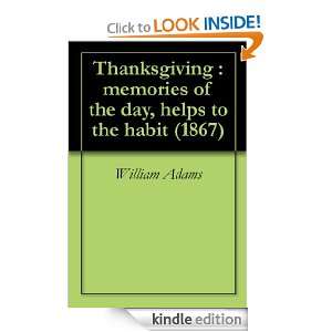   , helps to the habit (1867) William Adams  Kindle Store