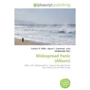  Widespread Panic (Album) (9786132891785) Books