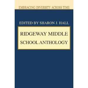  Ridgeway Middle School Anthology Embracing Diversity 
