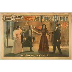  Poster David Higgins southern play, At Piney Ridge 1898 
