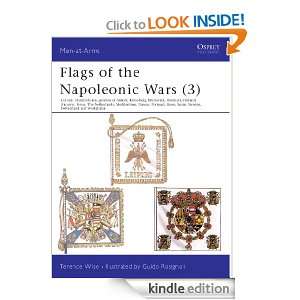 Flags of the Napoleonic Wars (3) Vol 3 (Men at arms) [Kindle Edition 