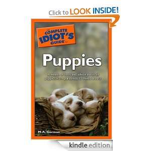 The Complete Idiots Guide to Puppies M.A. Gorman  Kindle 