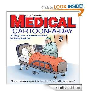 Medical Cartoon A Day 2012 Day to Day Calendar Jonny Hawkins  