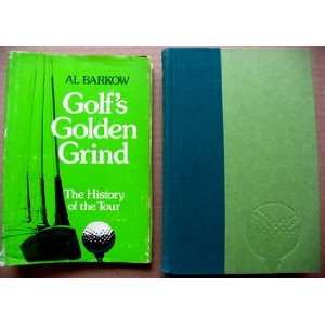  Golfs Golden Grind The History of the Tour 