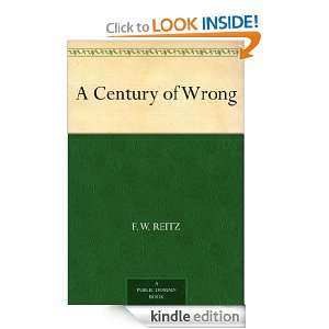 Century of Wrong F. W. Reitz  Kindle Store