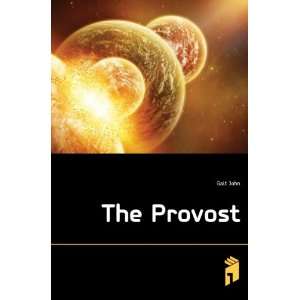  The Provost Galt John Books