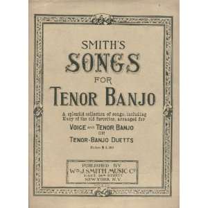 Smiths Songs for Tenor Banjo Smith Music Company Books