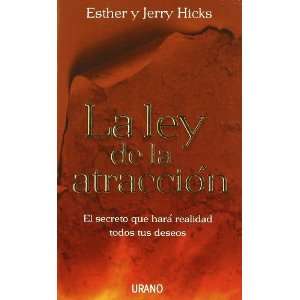   La Atraccion, La (9788479536619): Esther & Hicks, Jerry Hicks: Books
