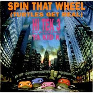  Spin That Wheel [Turtles Get Real] Hi Tek 3 Music
