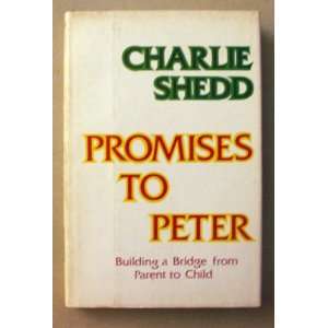  Promises to Peter Charlie Shedd Books
