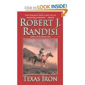  Texas Iron (9780843958003) Robert J. Randisi Books