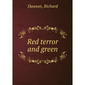   and green  the Sinn Fein bolshevist movement, Richard. Dawson Books