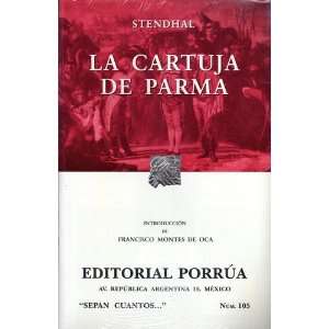 La cartuja de Parma (9789700766270) Stendhal Books