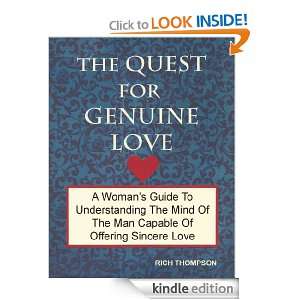 THE QUEST FOR GENUINE LOVE Rich Thompson  Kindle Store