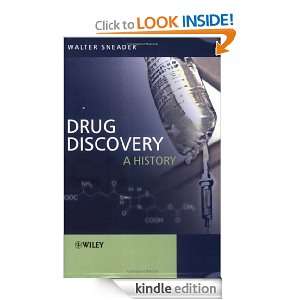 Drug Discovery A History Walter Sneader  Kindle Store