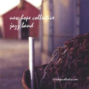  Jazz Band: New Hope Collective: Music