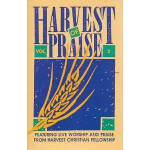   and Praise From Harvest Christian Fellowship Various Artists Music