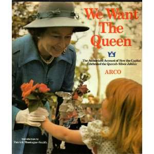  We want the Queen (9780668045216) Hugo Vickers Books