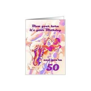  Happy 50th Birthday with Saxophone Player Card Toys 