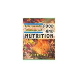  Encyclopaedic Dictionary of Food and Nutrition   2 Vols 