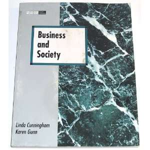    Business and Society (9780030165924) Linda Cunningham Books