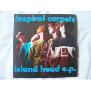    INSPIRAL CARPETS Island Head EP 7 Inspiral Carpets: Music