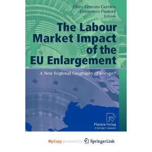  The Labour Market Impact of the Eu Enlargement 