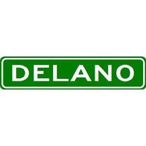 DELANO City Limit Sign   High Quality Aluminum  Sports 