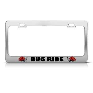Bug Ride Car Ladybug Animal License Plate Frame Stainless Metal Tag 