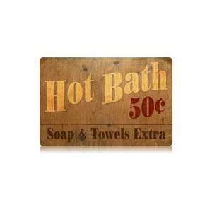  Big Hot Bath Metal Sign