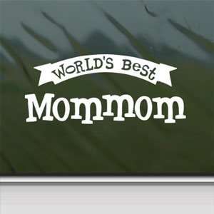  Worlds Best Mommom White Sticker Car Vinyl Window Laptop 