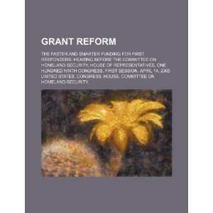  Grant reform the faster and smarter funding for first 