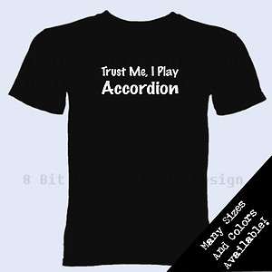   Play Accordion Musician Music Band T Shirt Christmas Gift Tee  