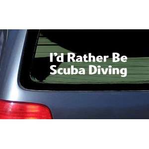  Id Rather Be Scuba Diving White Vinyl Sticker Automotive
