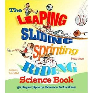 The Leaping, Sliding, Sprinting, Riding Science Book 50 Super Sports 