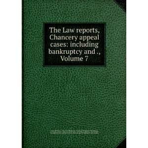  The Law reports, Chancery appeal cases including 